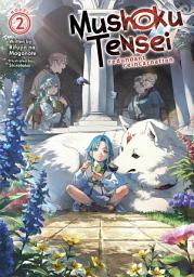 Icon image Mushoku Tensei: Redundant Reincarnation (Light Novel)