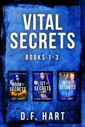 Icon image Vital Secrets Volumes 1 - 3: A Suspenseful FBI Crime Thriller Boxset