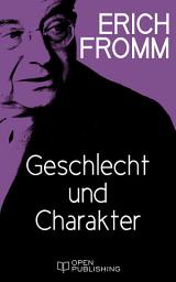 Icon image Geschlecht und Charakter: Sex and Character
