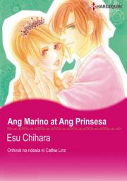 Icon image Ang Marino at Ang Prinsesa: Harlequin Comics