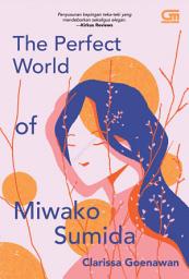 Icon image The Perfect World of Miwako Sumida