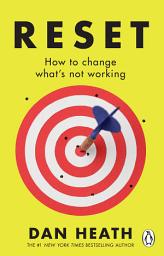 Icon image Reset: How to change what’s not working