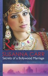 Icon image Secrets Of A Bollywood Marriage (Mills & Boon Modern)