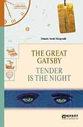 Icon image The great gatsby. Tender is the night. Великий гэтсби. Ночь нежна