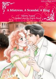 Icon image A MISTRESS, A SCANDAL, A RING: Mills & Boon Comics