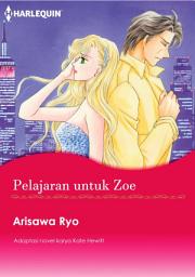 Icon image Pelajaran untuk Zoe: Harlequin Comics