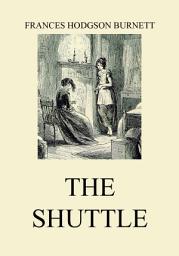 Icon image The Shuttle: eBook Edition