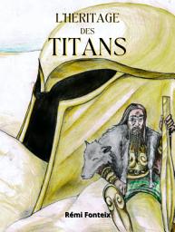 Icon image L'héritage des Titans
