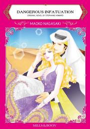 Icon image Dangerous infatuation: Mills & Boon Comics