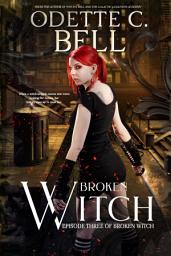 Icon image Broken Witch Episode Three