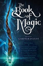 Icon image The Book of Magic: A Collection of Stories