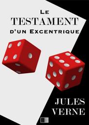 Icon image Le testament d'un excentrique