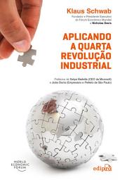 Icon image Aplicando a Quarta Revolução Industrial