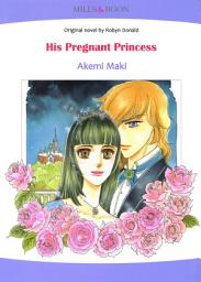 Icon image His Pregnant Princess: Mills & Boon Comics