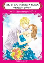 Icon image THE BRIDE FONSECA NEEDS: Mills & Boon Comics