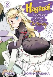 Icon image Haganai: I Don't Have Many Friends