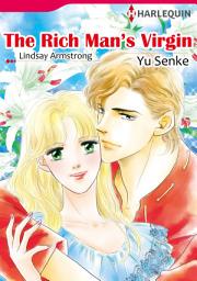 Icon image The Rich Man's Virgin: Harlequin Comics