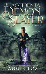 Icon image The Accidental Demon Slayer: A funny paranormal romance with magic