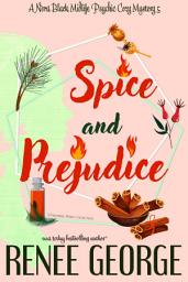 Icon image Spice and Prejudice: A Small Town Psychic Cozy Mystery