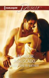 Icon image Um amor arriscado