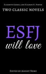 Icon image Two classic novels ESFJ will love