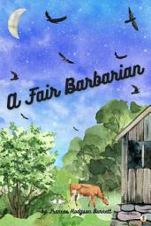 Icon image A Fair Barbarian