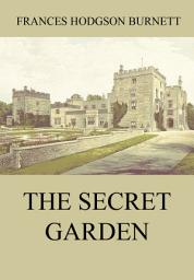 Icon image The Secret Garden: eBook Edition