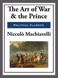 Icon image The Art of War and the Prince