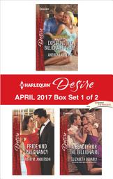 Icon image Harlequin Desire April 2017 - Box Set 1 of 2: An Anthology