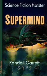 Icon image Supermind: Science Fiction Matster