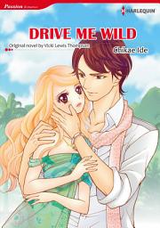 Icon image DRIVE ME WILD: Harlequin Comics
