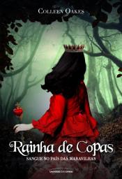 Icon image Rainha de Copas: sangue no País das Maravilhas