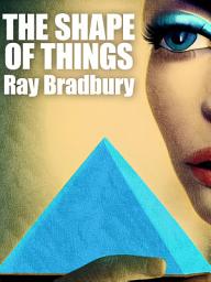Icon image The Shape of Things