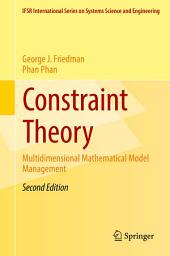 Icon image Constraint Theory: Multidimensional Mathematical Model Management, Edition 2