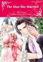 Icon image THE MAN SHE MARRIED: Mills & Boon Comics