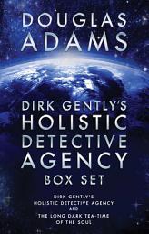 Icon image Dirk Gently's Holistic Detective Agency Box Set: Dirk Gently's Holistic Detective Agency and The Long Dark Tea-Time of the Soul