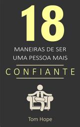 Icon image 18 Maneiras de ser uma pessoa mais confiante
