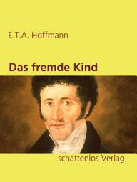 Icon image Das fremde Kind