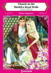 Icon image CHOSEN AS THE SHEIKH'S ROYAL BRIDE: Harlequin Comics