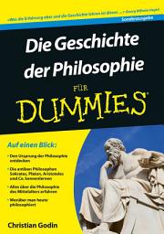 Icon image Die Geschichte der Philosophie für Dummies: Ausgabe 2