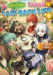 Icon image A Late-Start Tamer’s Laid-Back Life
