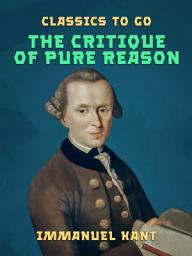 Icon image The Critique of Pure Reason