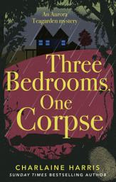 Icon image Three Bedrooms, One Corpse