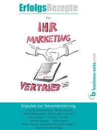 Icon image Erfolgsrezepte für Ihr Marketing und Ihren Vertrieb: Impulse zur Neuorientierung