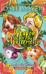 Icon image Weapon in the Watermelon