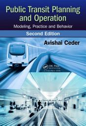 Icon image Public Transit Planning and Operation: Modeling, Practice and Behavior, Second Edition, Edition 2