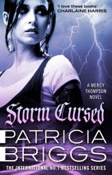 Icon image Storm Cursed: Mercy Thompson: Book 11