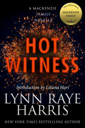 Icon image Hot Witness: A MacKenzie Family Novella