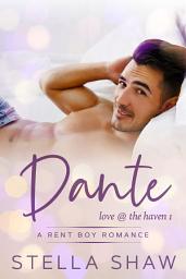 Icon image Dante, Love at the Haven 1