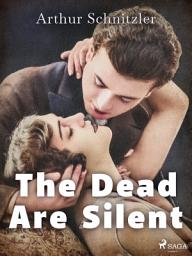 Icon image The Dead Are Silent